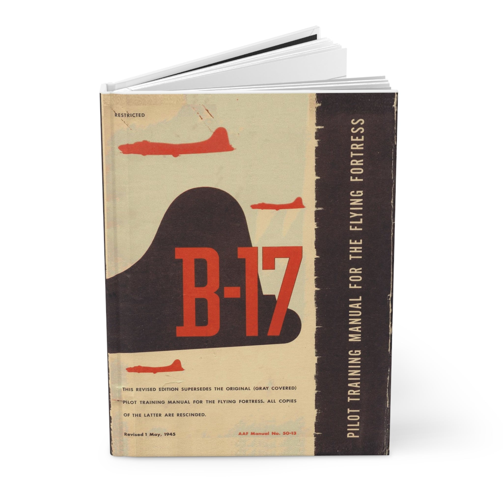 B-17 "Flying Fortress" Inspired Hardcover Journal - I Love a Hangar
