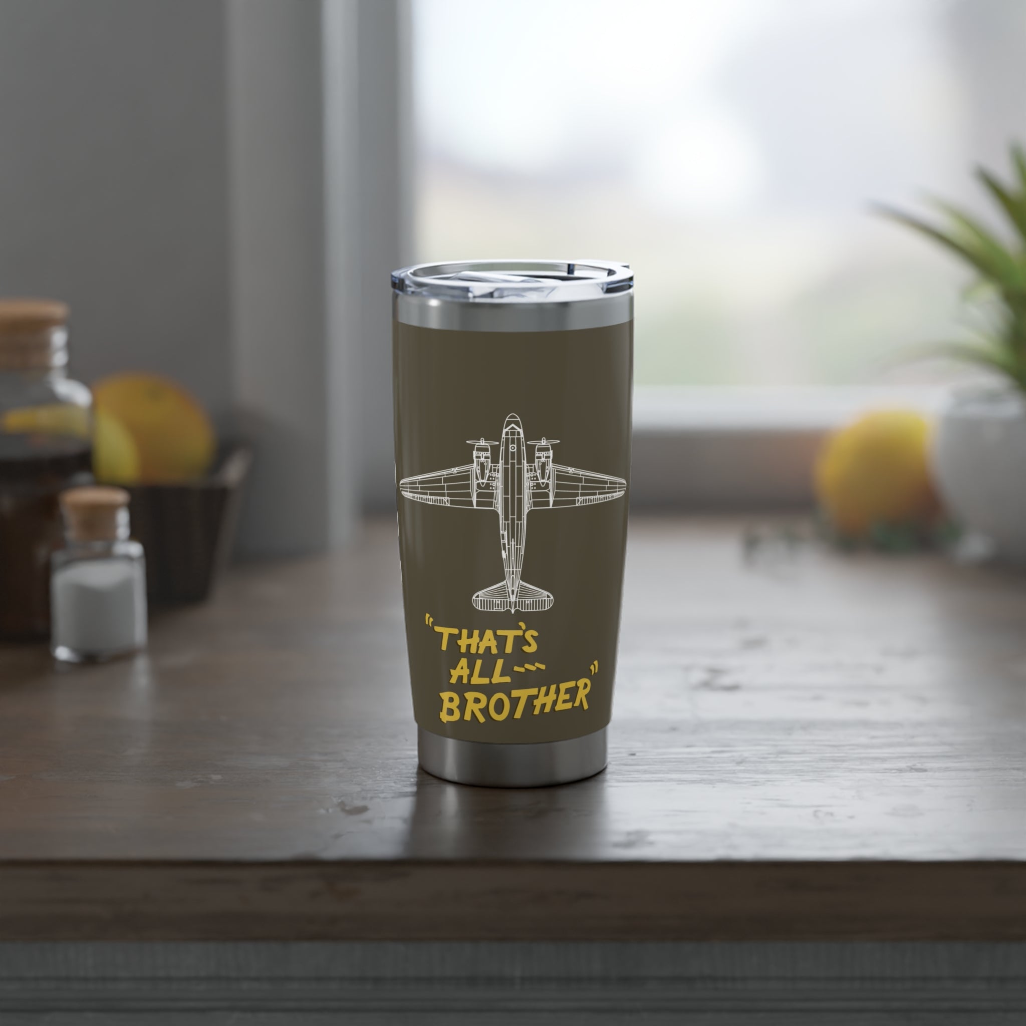 C-47 "That's All, Brother" 20oz (590ml) Stainless Steel Tumbler - I Love a Hangar