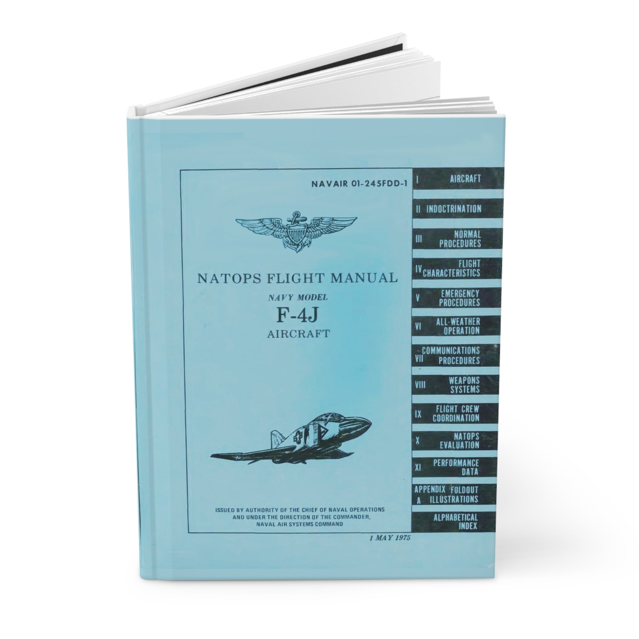 F-4J NATOPS Inspired Hardcover Journal - I Love a Hangar