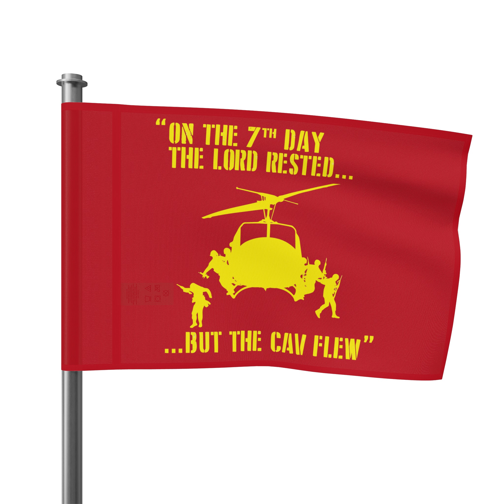 "On the 7th Day, The Cav Flew" Flag - I Love a Hangar