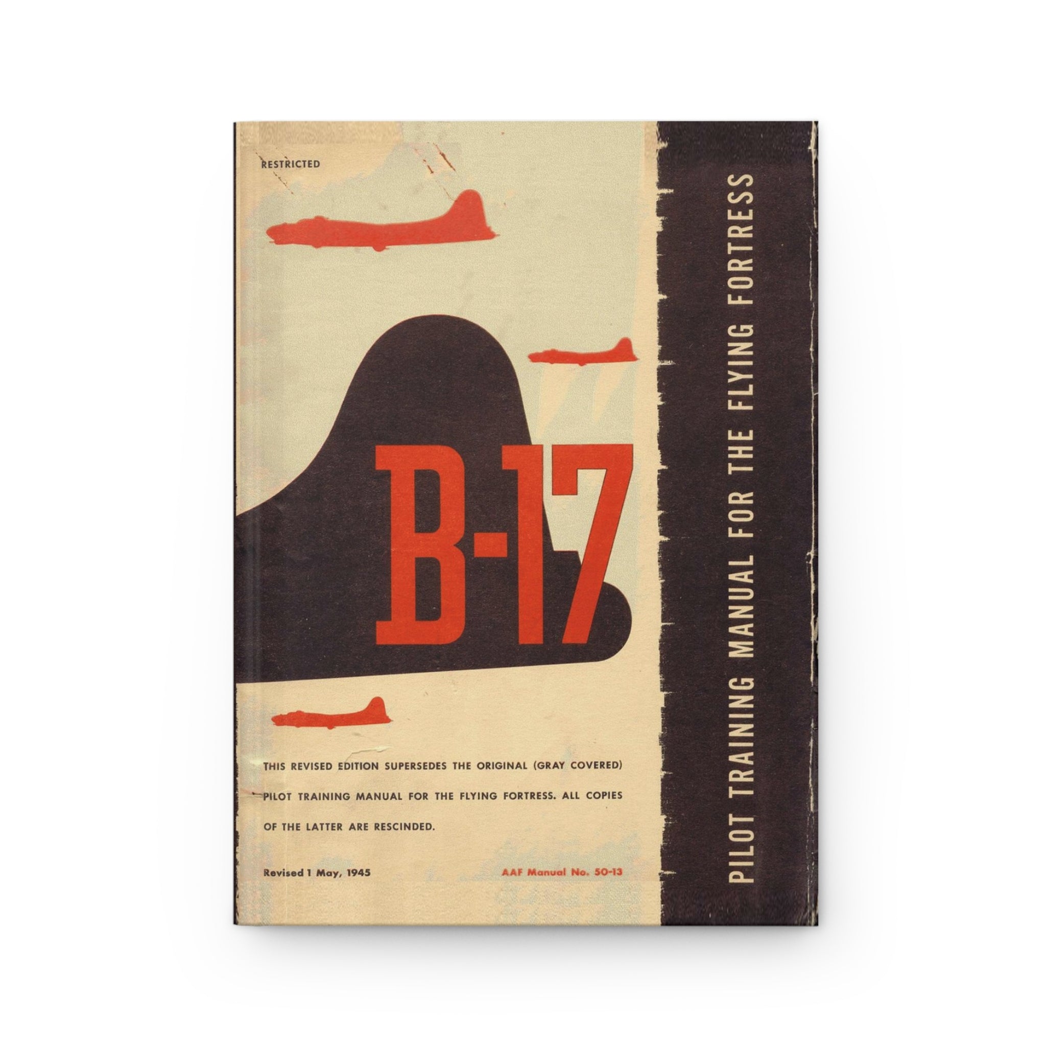 B-17 "Flying Fortress" Inspired Hardcover Journal - I Love a Hangar