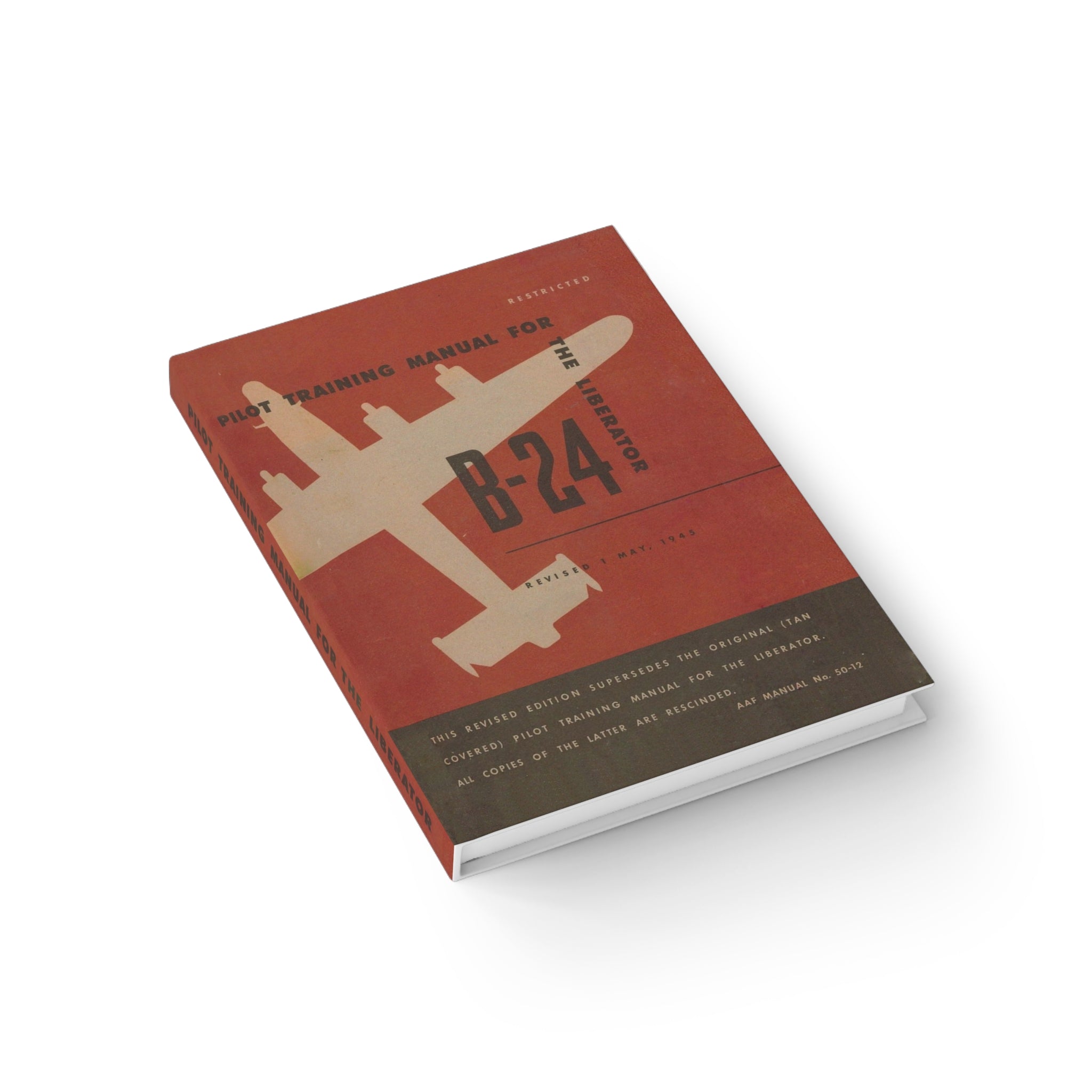 B-24 "Liberator" Inspired Hardcover Journal - I Love a Hangar