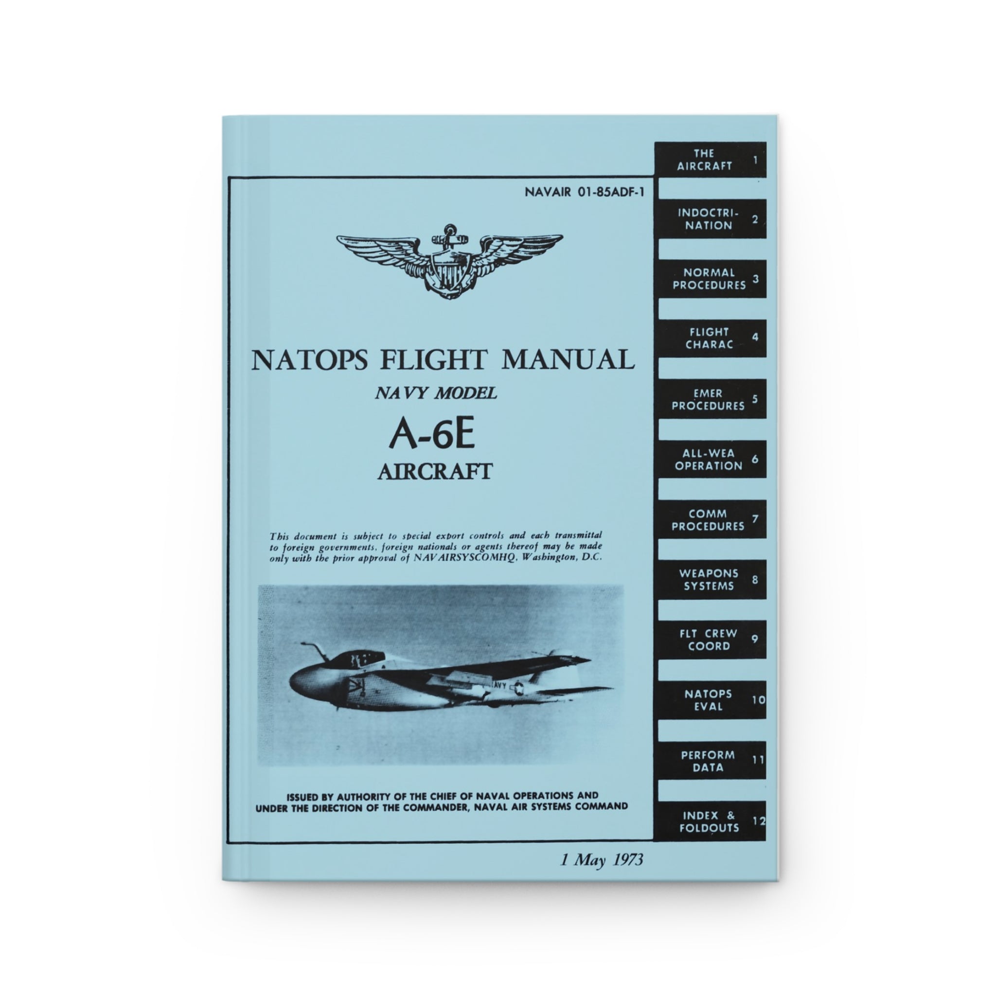 A-6 Intruder NATOPS Inspired Hardcover Journal - I Love a Hangar