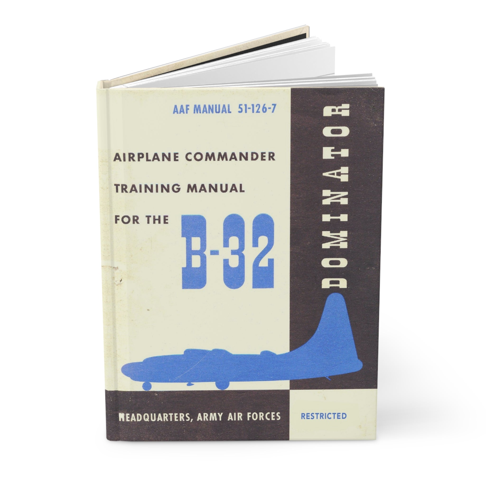 B-32 "Dominator" Inspired Hardcover Journal - I Love a Hangar