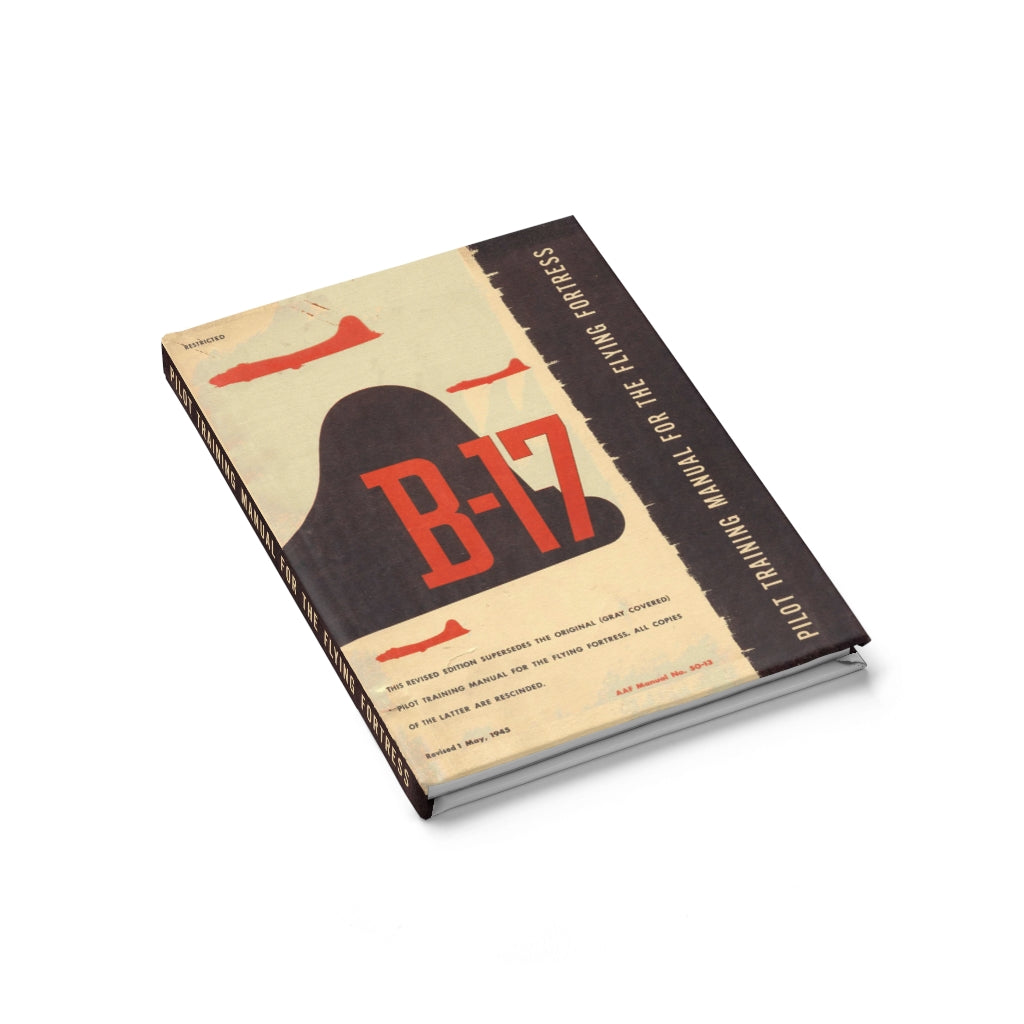 B-17 "Flying Fortress" Inspired Hardcover Journal - I Love a Hangar