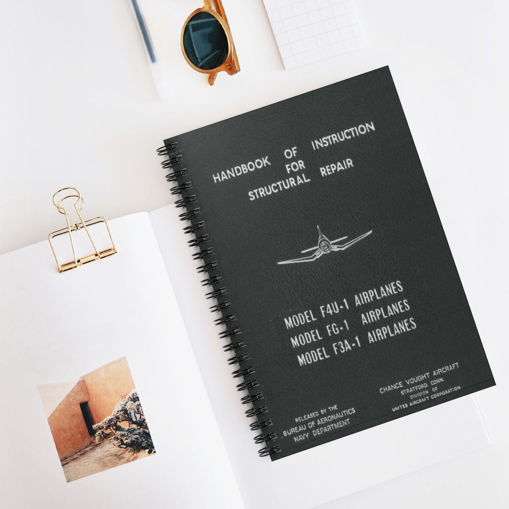 F4U "Corsair" Structural Repair Inspired Spiral Notebook - I Love a Hangar