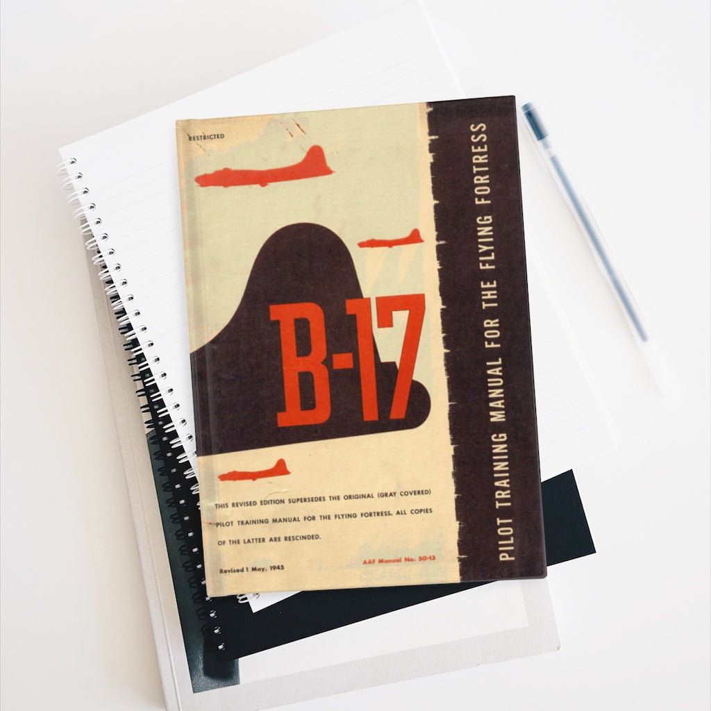 B-17 "Flying Fortress" Inspired Hardcover Journal - I Love a Hangar