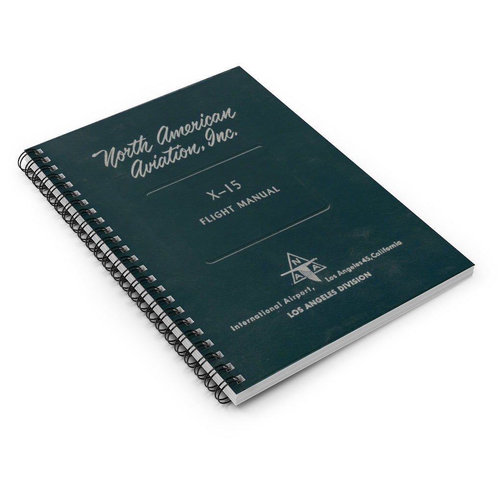 X-15 Flight Manual Inspired Spiral Notebook - I Love a Hangar