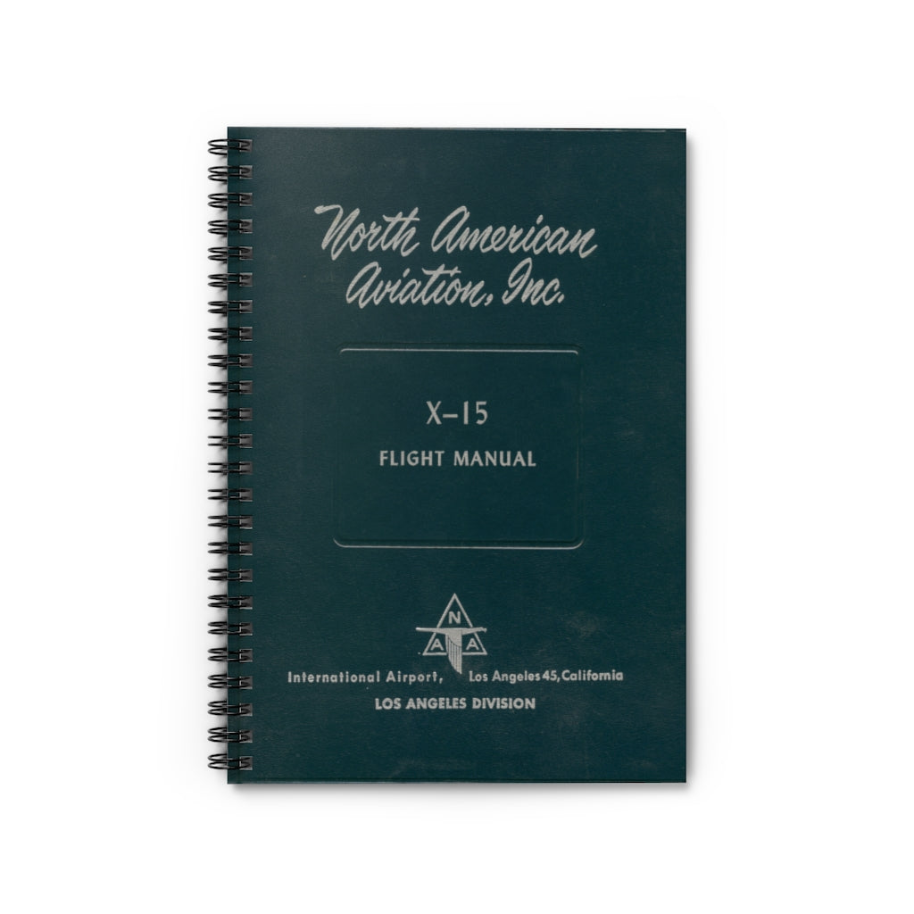 X-15 Flight Manual Inspired Spiral Notebook - I Love a Hangar