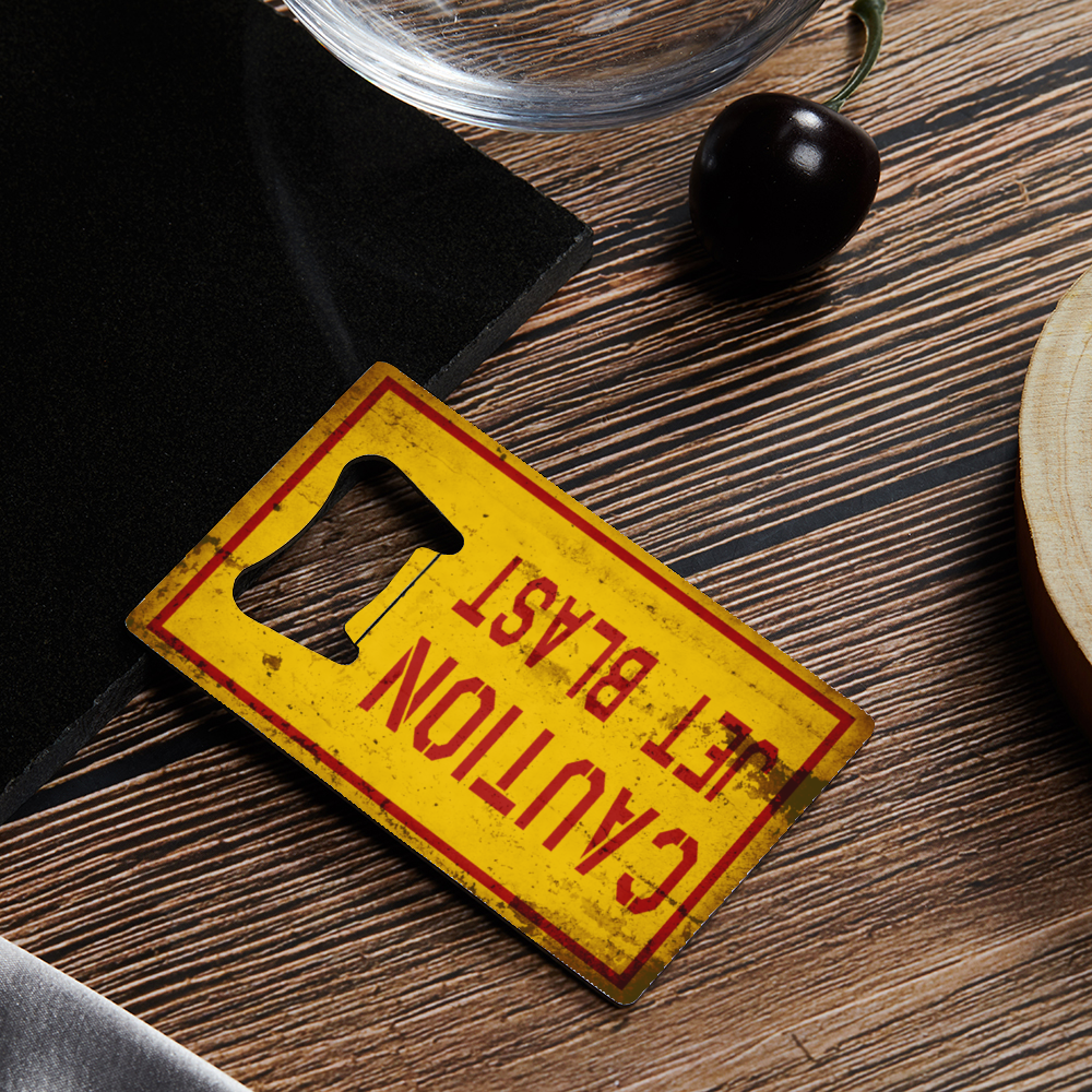 "Caution Jet Blast" Stainless Steel Bottle Opener - I Love a Hangar