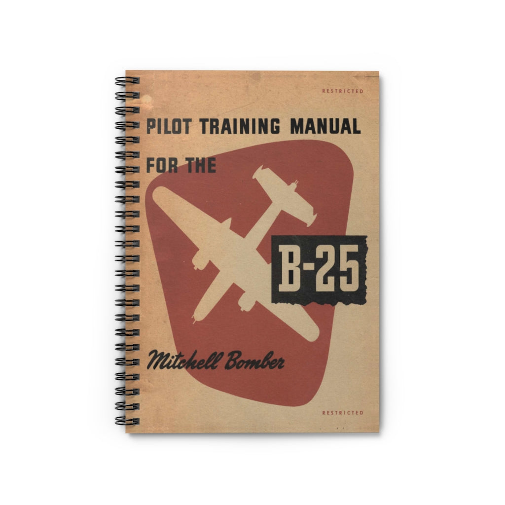 B-25 "Mitchell" Inspired Spiral Notebook - I Love a Hangar
