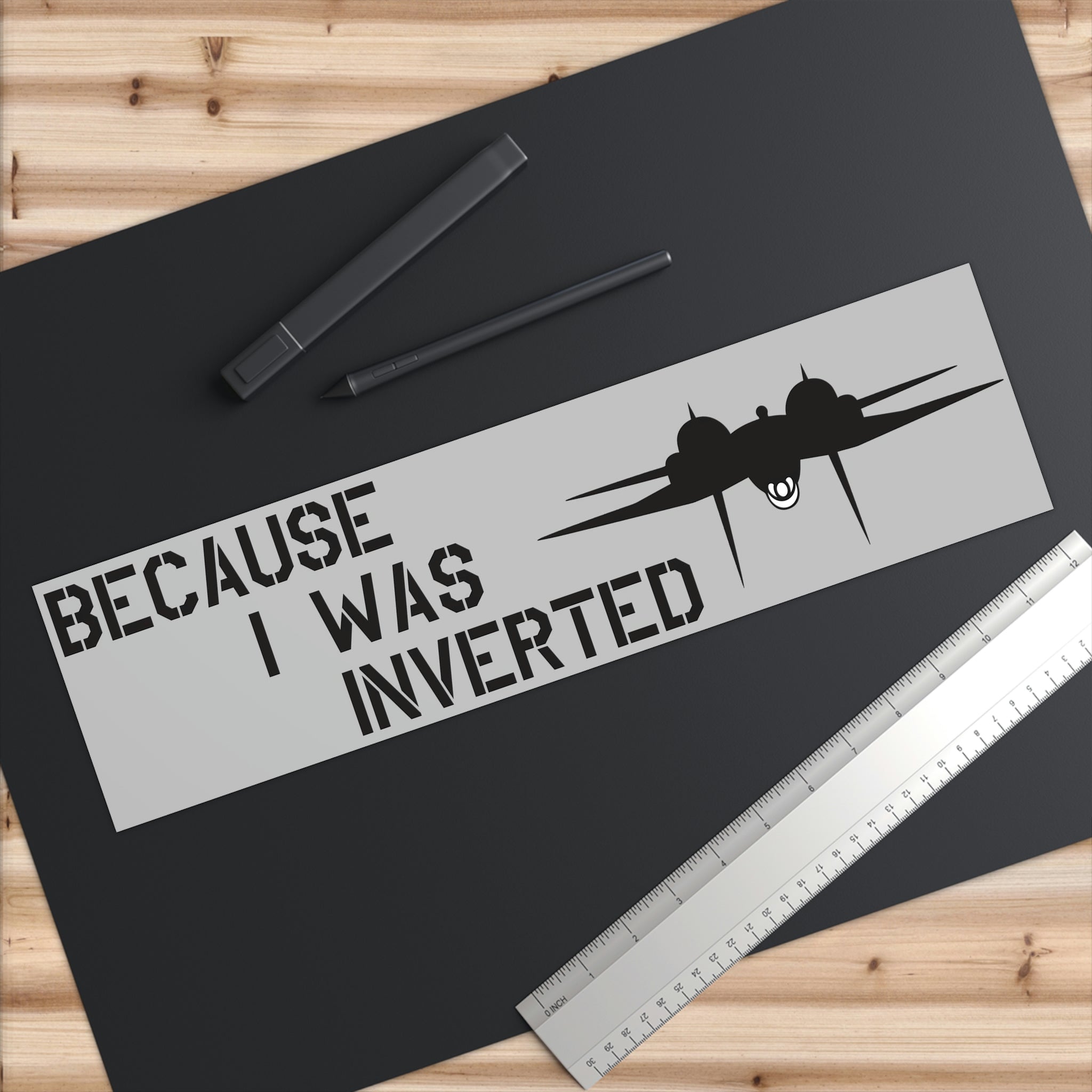 "Becuase I was inverted" Bumper Stickers - I Love a Hangar