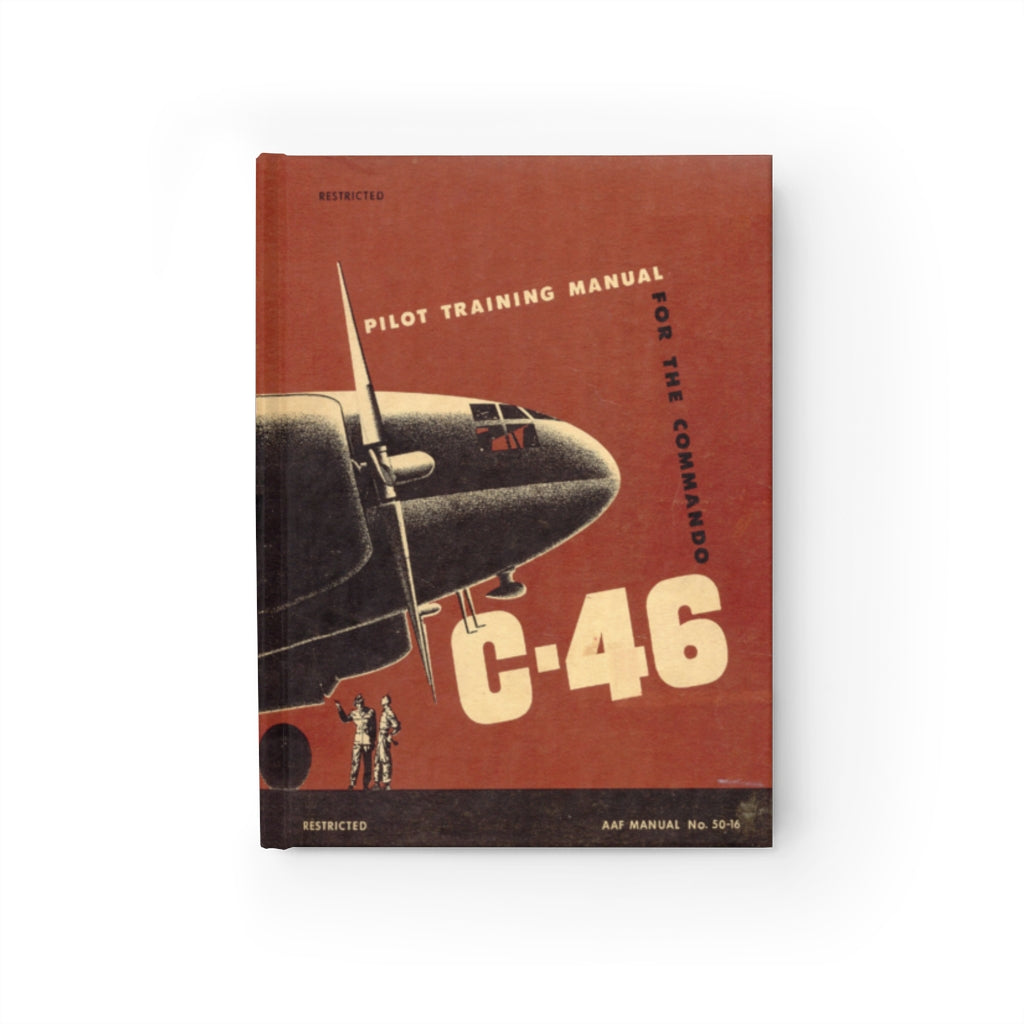 C-46 "Commando" Inspired Hardcover Journal - I Love a Hangar