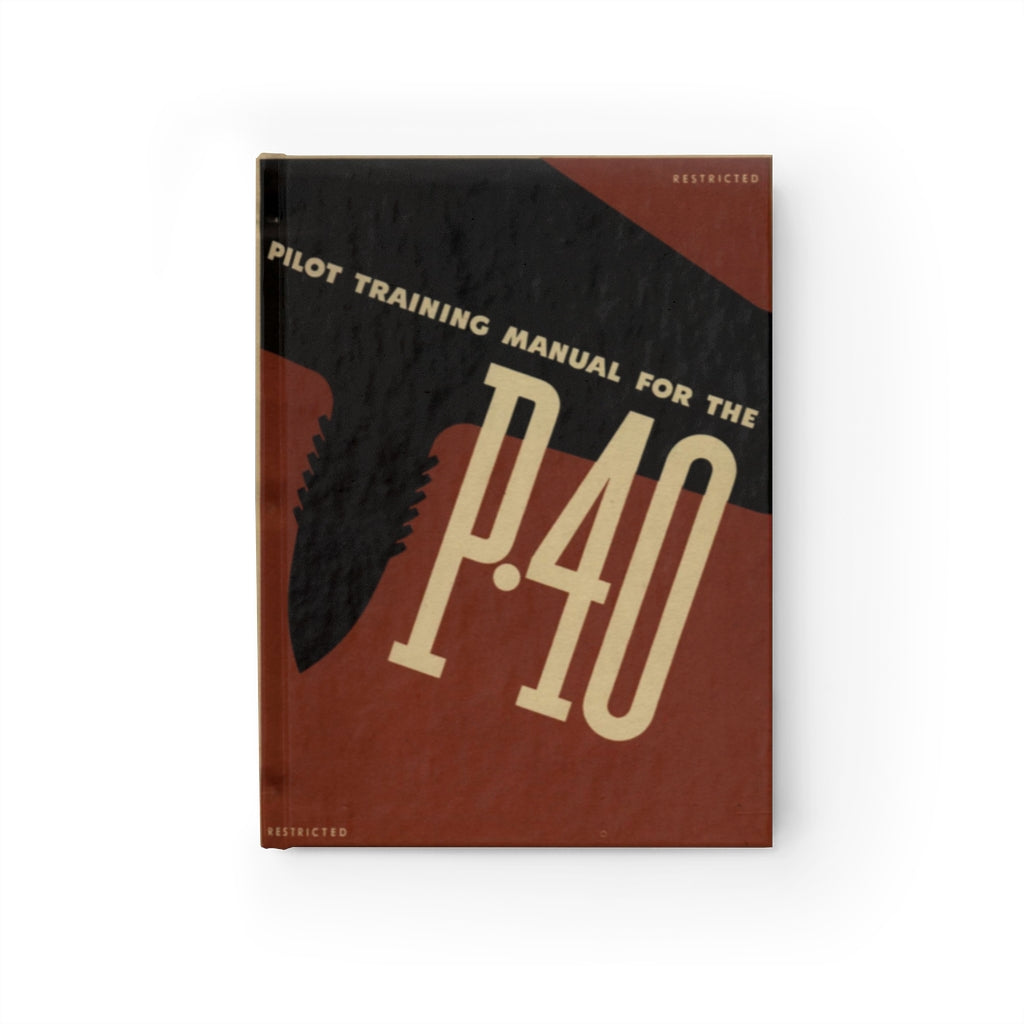 P-40 "Warhawk" Inspired Hardcover Journal - I Love a Hangar