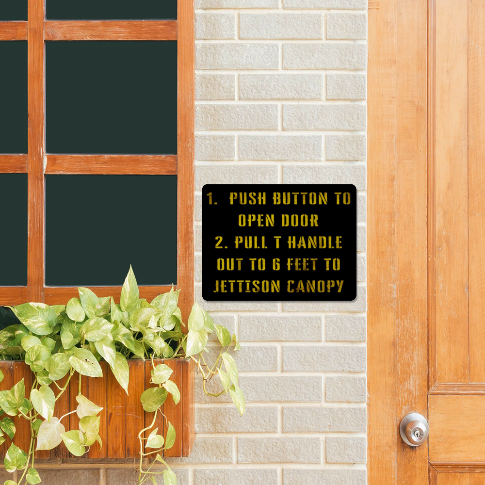 Emergency Canopy Jettison Metal Sign 16inx12in - I Love a Hangar