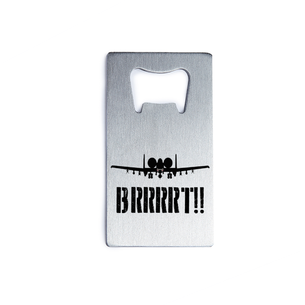 A-10 "BRRRRT!!" Stainless Steel Bottle Opener - I Love a Hangar