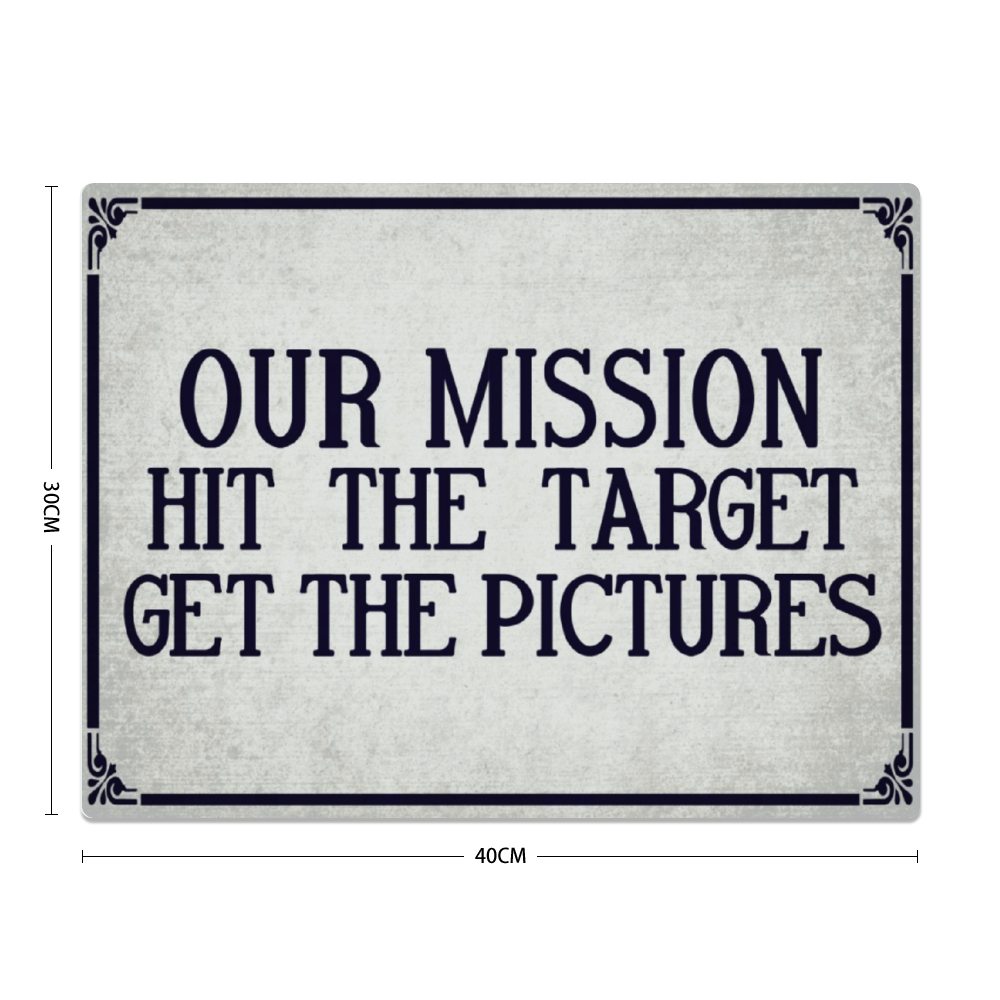 "Our Mission....." Metal Sign 16inx12in (Distressed Appearance) - I Love a Hangar