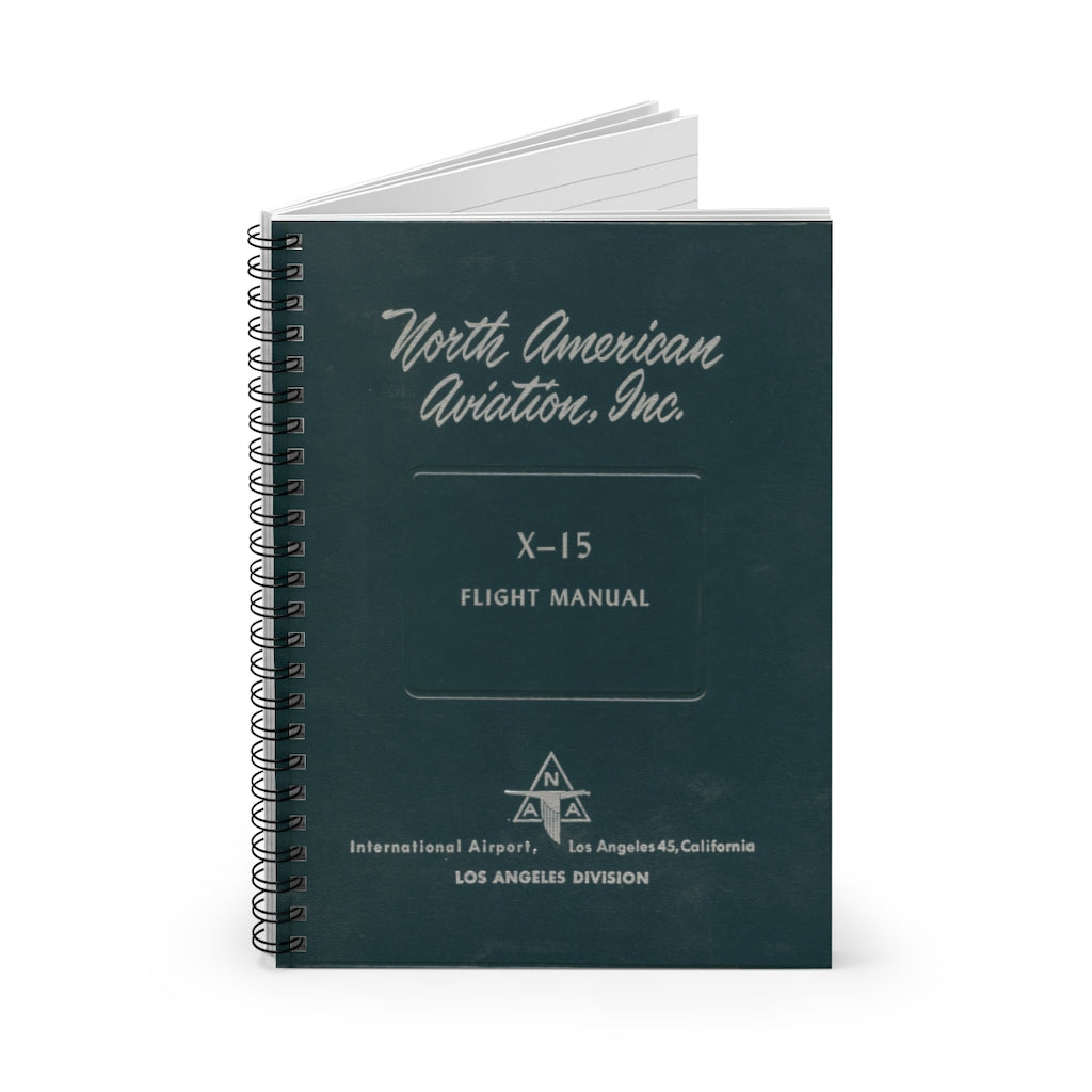 X-15 Flight Manual Inspired Spiral Notebook - I Love a Hangar