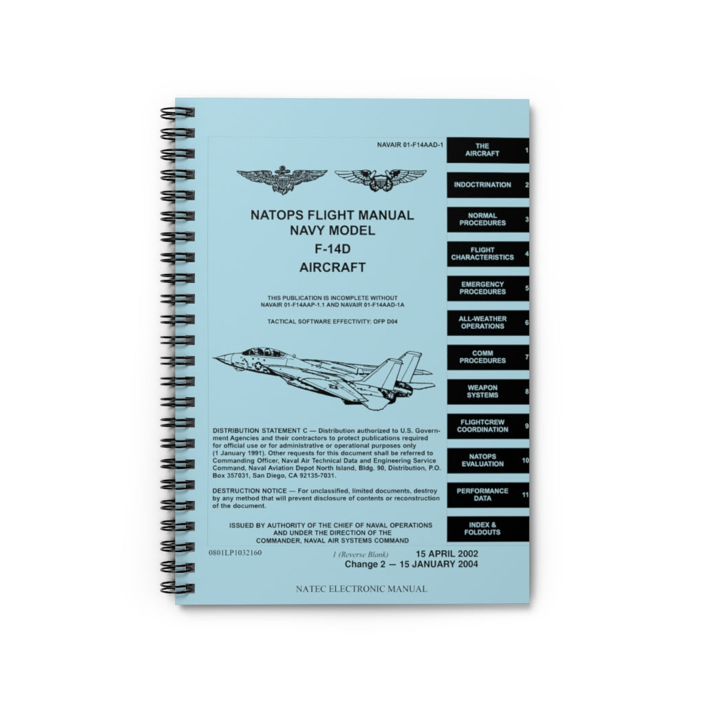 F-14 NATOPS Inspired Spiral Notebook - I Love a Hangar
