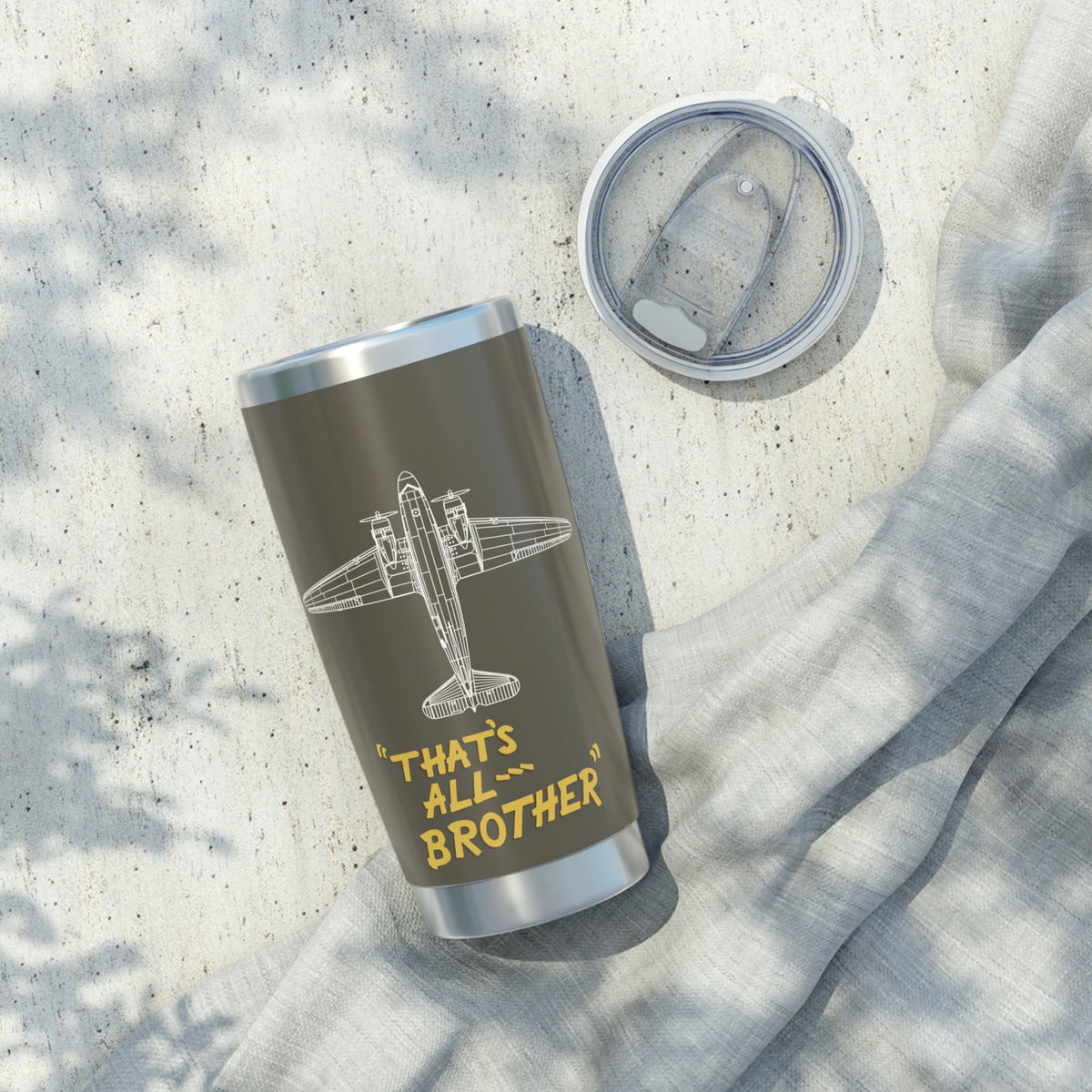 C-47 "That's All, Brother" 20oz (590ml) Stainless Steel Tumbler - I Love a Hangar