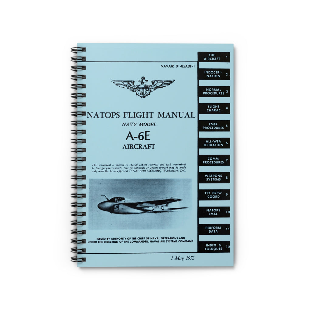 A-6 Intruder NATOPS Inspired Spiral Notebook - I Love a Hangar