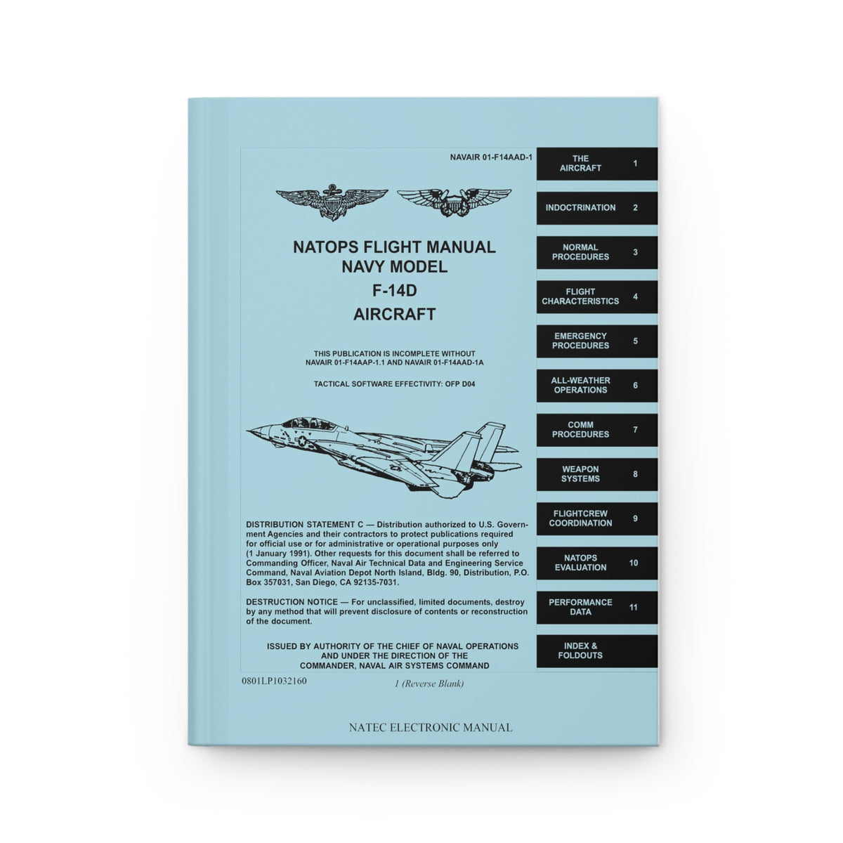 F-14D NATOPS Inspired Hardcover Journal - I Love a Hangar