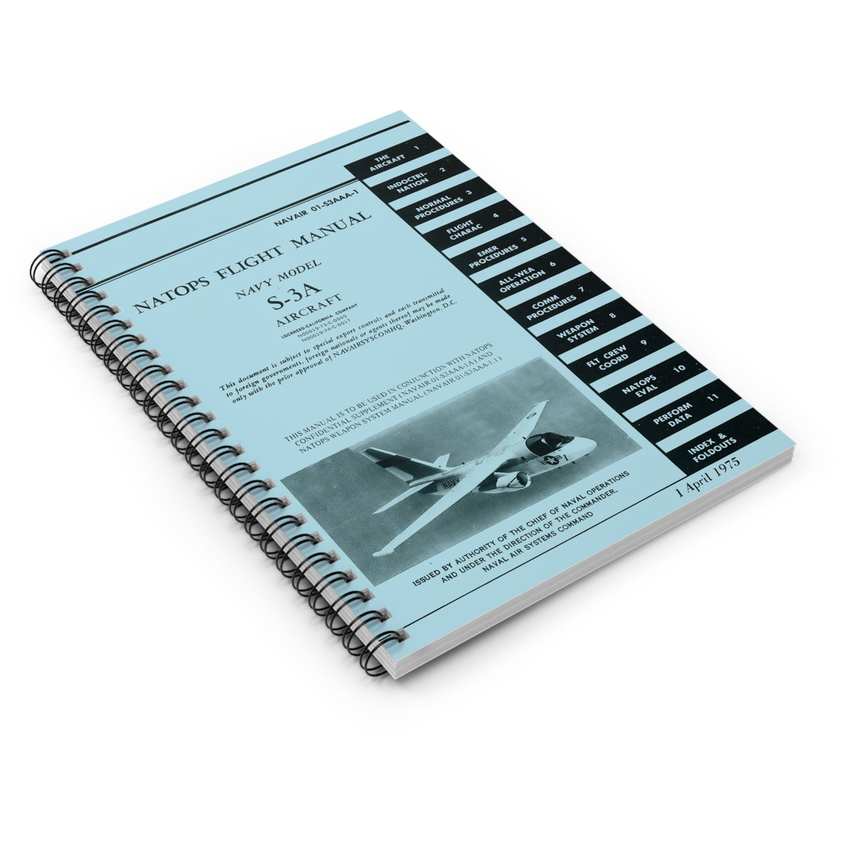 S-3 Viking NATOPS Inspired Spiral Notebook - I Love a Hangar