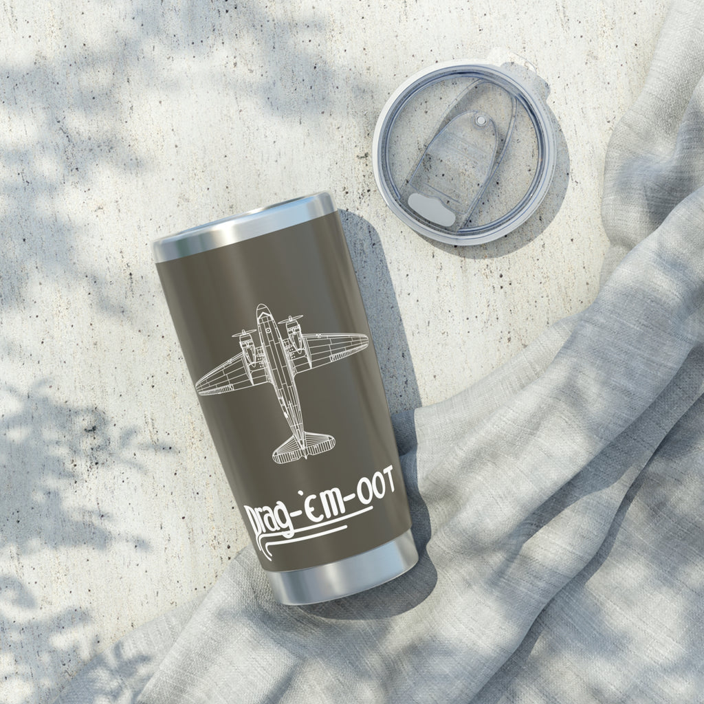 C-47 "Drag-'Em-Oot" 20oz (590ml) Stainless Steel Tumbler - I Love a Hangar