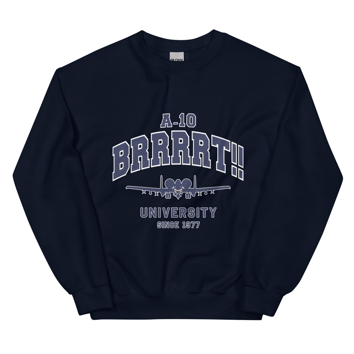 BRRRRT!! University Unisex Sweatshirt - I Love a Hangar