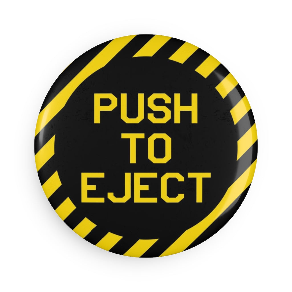 "Push to Eject" Button Magnet, Round (1 & 10 pcs) - I Love a Hangar