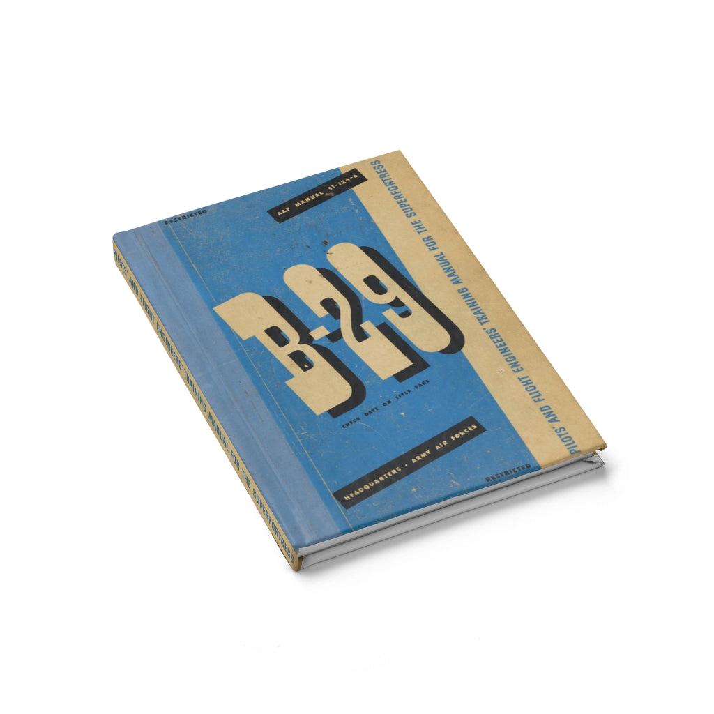 B-29 "Superfortress" Inspired Hardcover Journal - I Love a Hangar