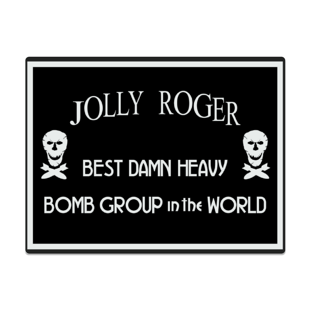 90th Bombardment Group "Jolly Roger" Metal Sign 16in x 12in - I Love a Hangar