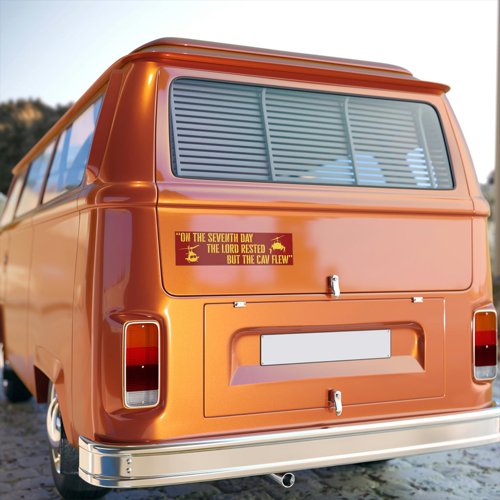 "On the 7th Day...the Cav Flew" Bumper Stickers - I Love a Hangar