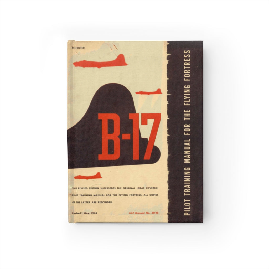 B-17 "Flying Fortress" Inspired Hardcover Journal - I Love a Hangar