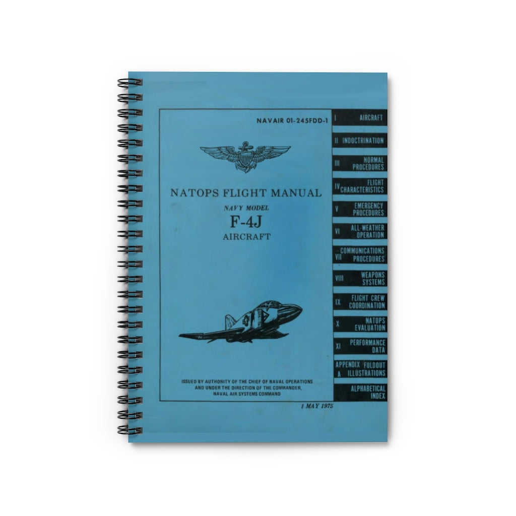 F-4J NATOPS Inspired Spiral Notebook - I Love a Hangar
