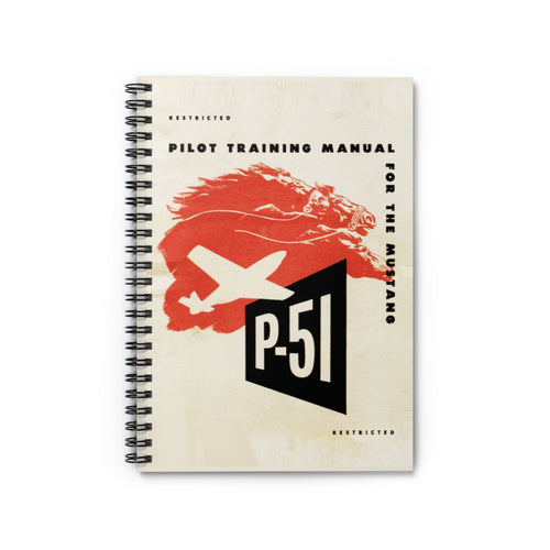 P-51 "Mustang" Inspired Spiral Notebook - I Love a Hangar